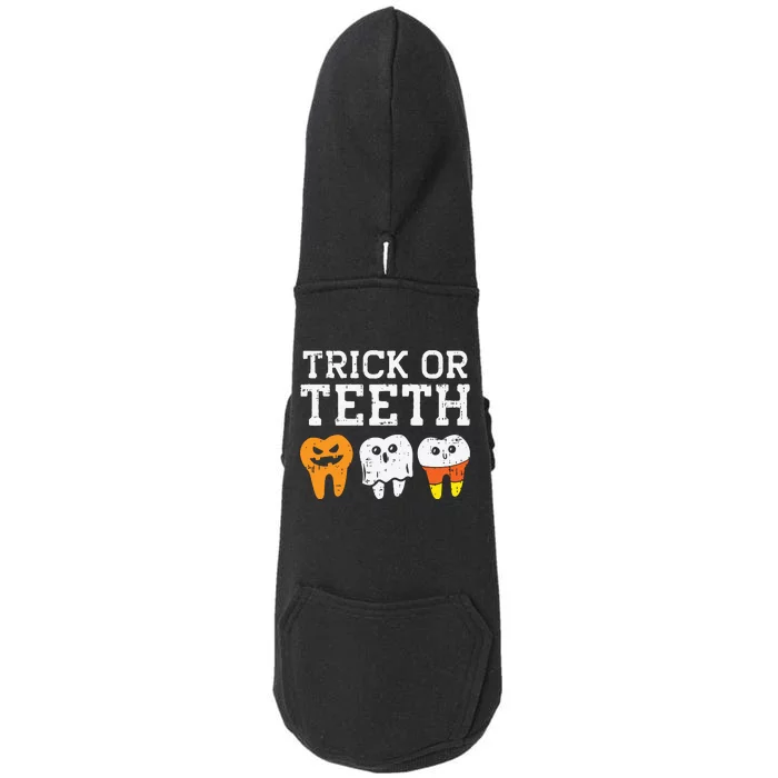 Trick Or Teeth Funny Dental Halloween Treat Dentist Gift Doggie 3-End Fleece Hoodie