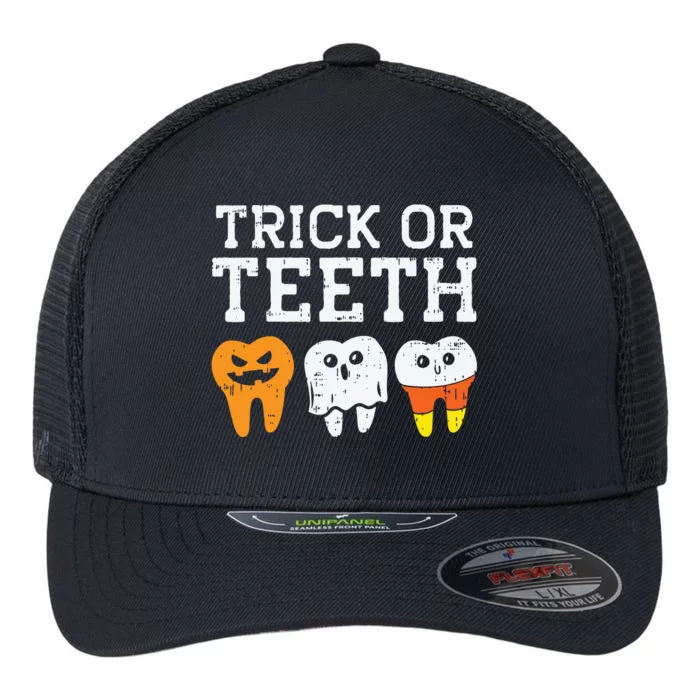 Trick Or Teeth Funny Dental Halloween Treat Dentist Gift Flexfit Unipanel Trucker Cap