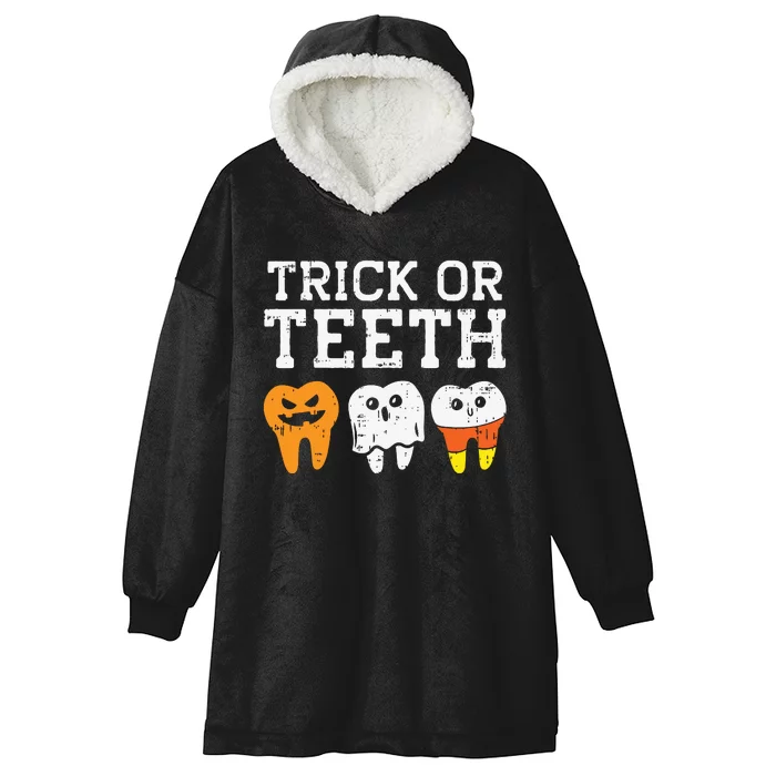 Trick Or Teeth Funny Dental Halloween Treat Dentist Gift Hooded Wearable Blanket