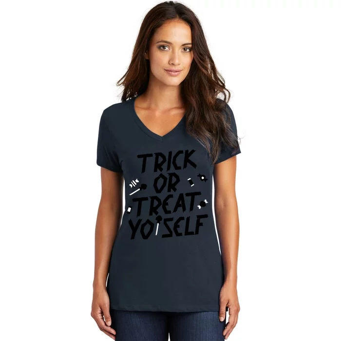 TRICK OR TREAT YO' SELF Women's V-Neck T-Shirt