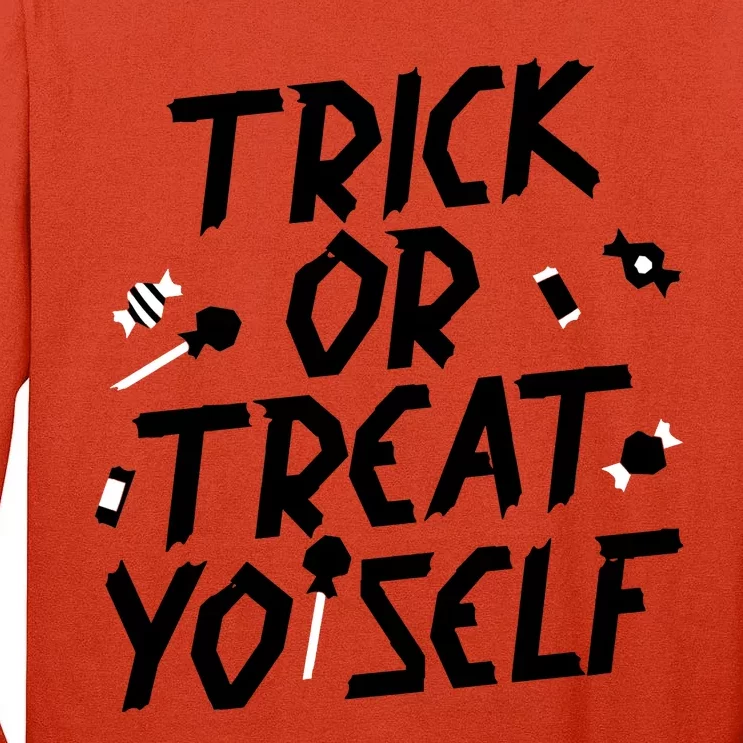 TRICK OR TREAT YO' SELF Tall Long Sleeve T-Shirt