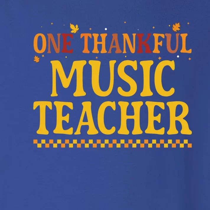 Thanksgiving One Thankful Music Teacher Gift Toddler Long Sleeve Shirt