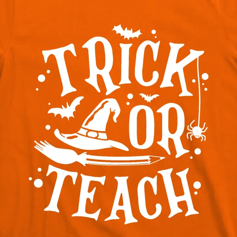 Trick Or Teach Funny Teacher Halloween Costume Gifts T-Shirt