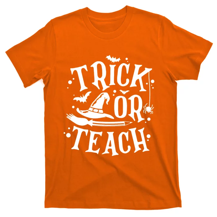 Trick Or Teach Funny Teacher Halloween Costume Gifts T-Shirt