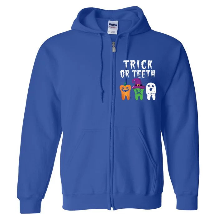 Trick Or Teeth Funny Halloween Dental Hygienist Dentists Gift Full Zip Hoodie