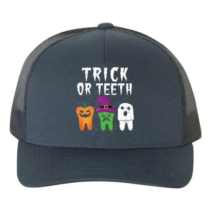 Trick Or Teeth Funny Halloween Dental Hygienist Dentists Gift Yupoong Adult 5-Panel Trucker Hat