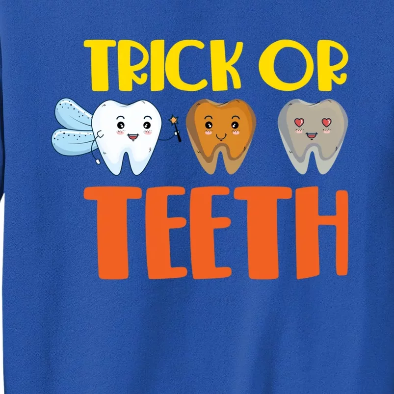 Trick Or Teeth Funny Halloween Dentist Dental Hygienist Gift Sweatshirt