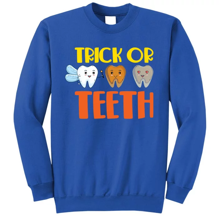 Trick Or Teeth Funny Halloween Dentist Dental Hygienist Gift Sweatshirt