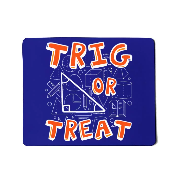 Trig Or Treat Lazy Halloween Costume Funny Math Teacher Mousepad