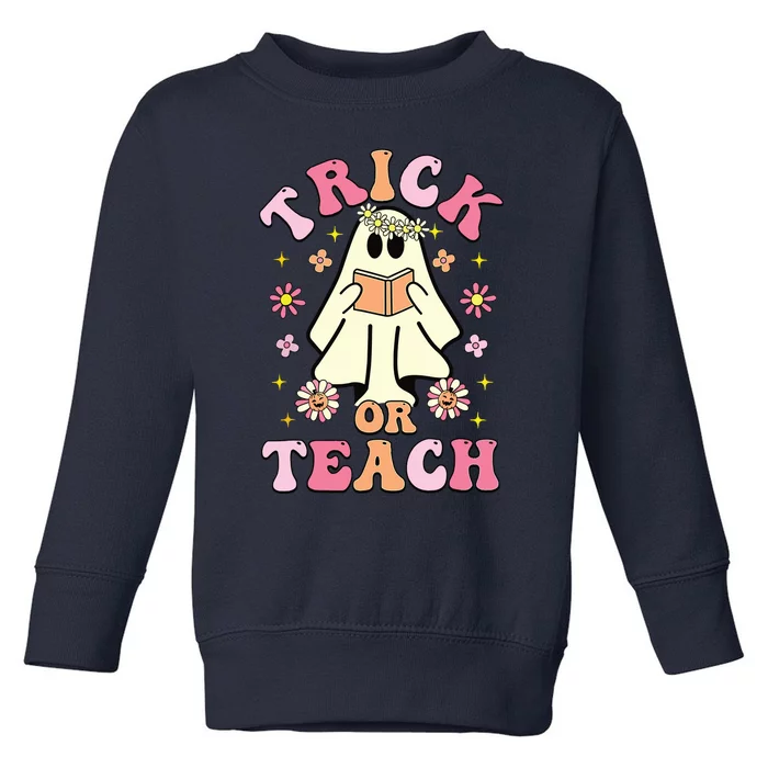 Trick Or Teach Funny Teacher Happy Halloween Costume Gifts Toddler Sweatshirt