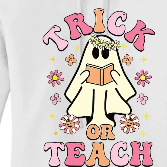 Trick Or Teach Funny Teacher Happy Halloween Costume Gifts Women's Pullover Hoodie