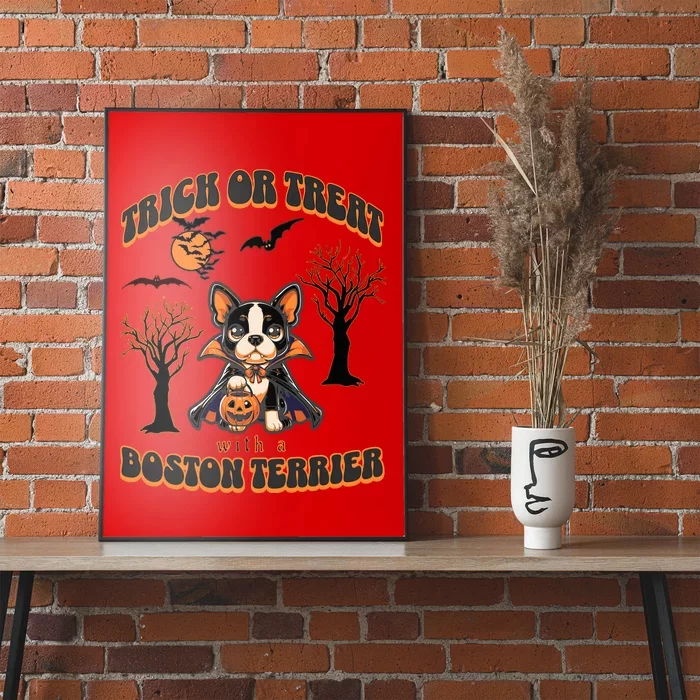 Trick Or Treat With A Boston Terrier Halloween Graphic Poster