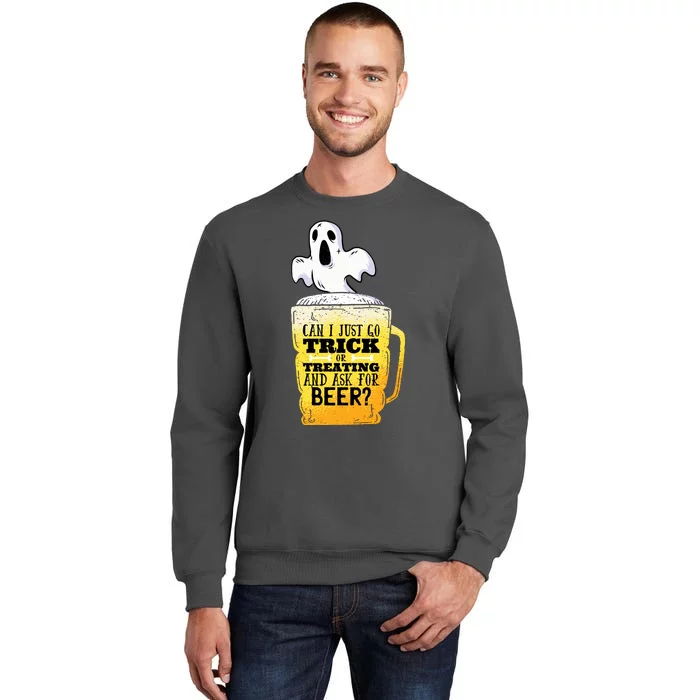 Trick Or Treating Beer Funny Tall Sweatshirt