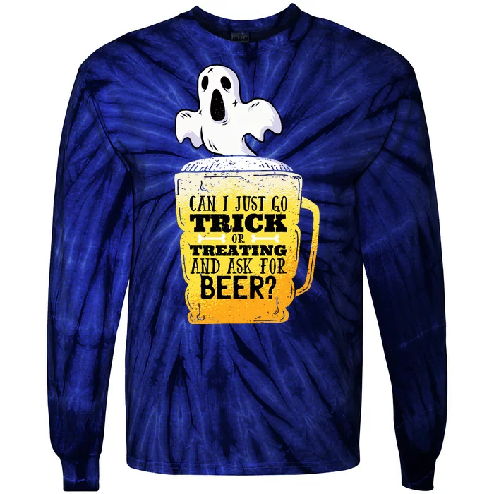 Trick Or Treating Beer Funny Tie-Dye Long Sleeve Shirt