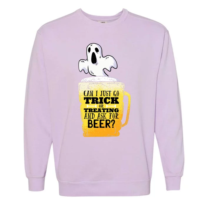 Trick Or Treating Beer Funny Garment-Dyed Sweatshirt