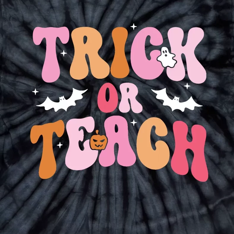 Trick Or Teach Halloween Teacher Kids Teacher Life Tie-Dye T-Shirt