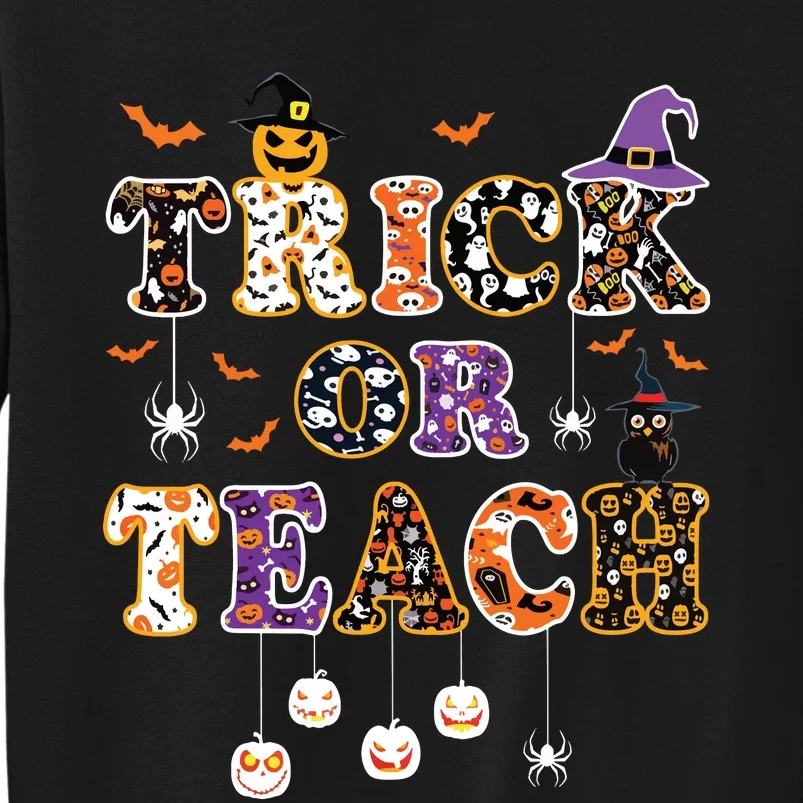 Trick Or Teach Retro Halloween Teacher Costume Tall Sweatshirt