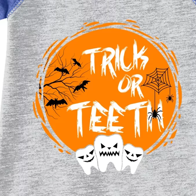 Trick Or Teeth Halloween Dentist Dental Hygienist Cool Gift Infant Baby Jersey Bodysuit