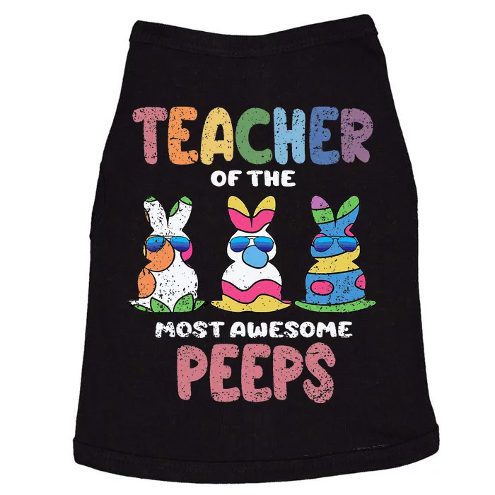 Teacher Of The Most Awesome Easter Bunny Spring Doggie Tank