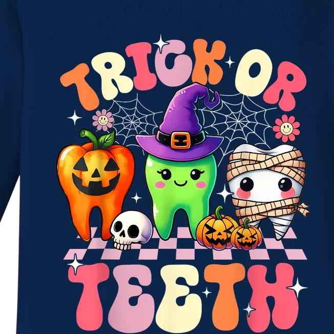 Trick Or Teeth Halloween Dentist Dental Hygienist Assistant Baby Long Sleeve Bodysuit