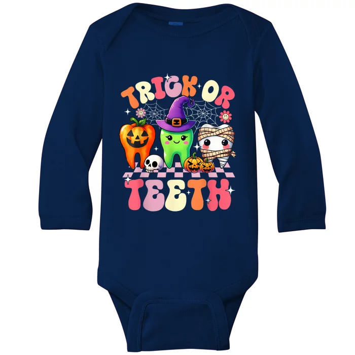 Trick Or Teeth Halloween Dentist Dental Hygienist Assistant Baby Long Sleeve Bodysuit