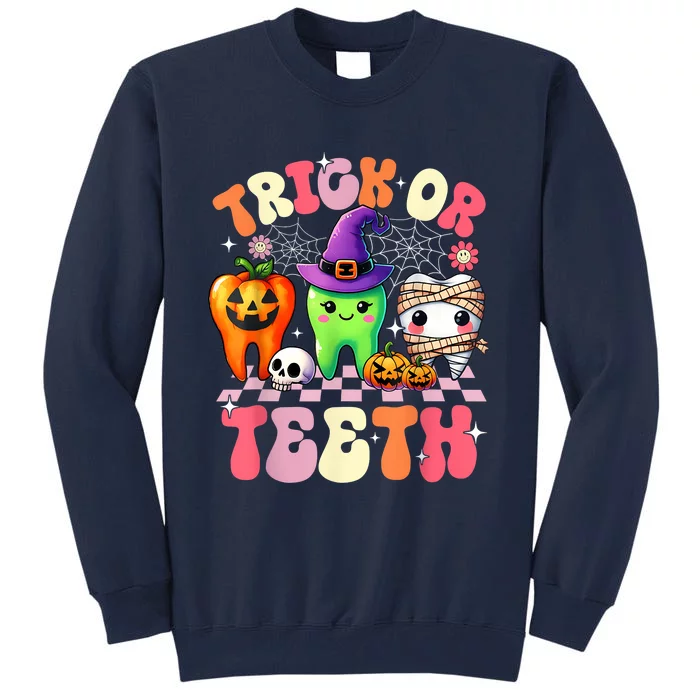 Trick Or Teeth Halloween Dentist Dental Hygienist Assistant Tall Sweatshirt