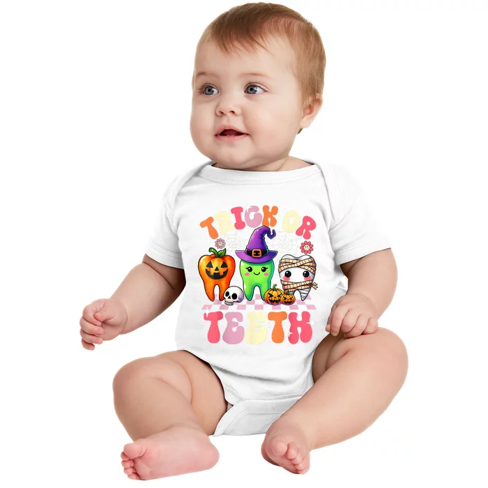 Trick Or Teeth Halloween Dentist Dental Hygienist Assistant Baby Bodysuit