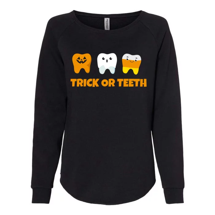 Trick Or Teeth Treat Funny Dental Halloween Dentist Gift Womens California Wash Sweatshirt