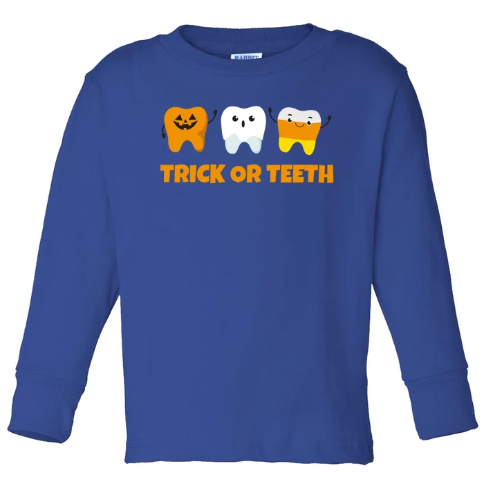 Trick Or Teeth Treat Funny Dental Halloween Dentist Gift Toddler Long Sleeve Shirt