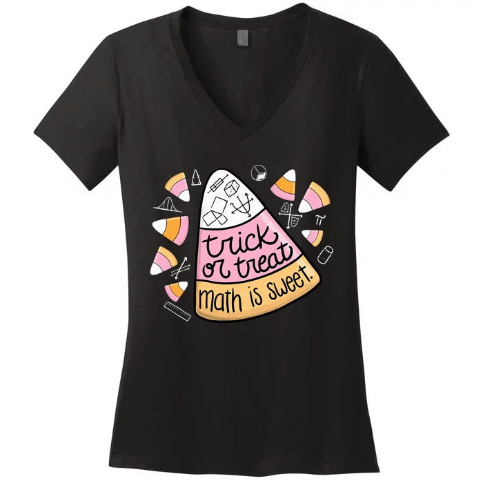 Trick Or Treat Halloween Math Is Sweet Women's V-Neck T-Shirt