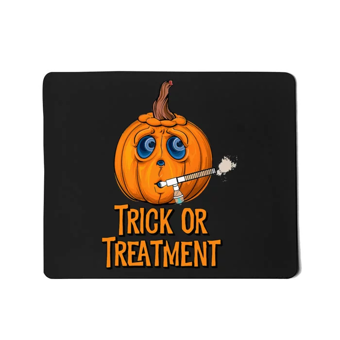 Trick Or Treatment Funny Halloween Respiratory Therapist Mousepad