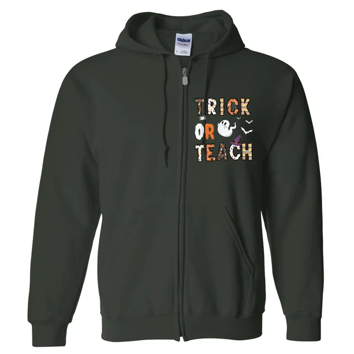 Trick Or Teach Funny Teacher Halloween Costume Full Zip Hoodie