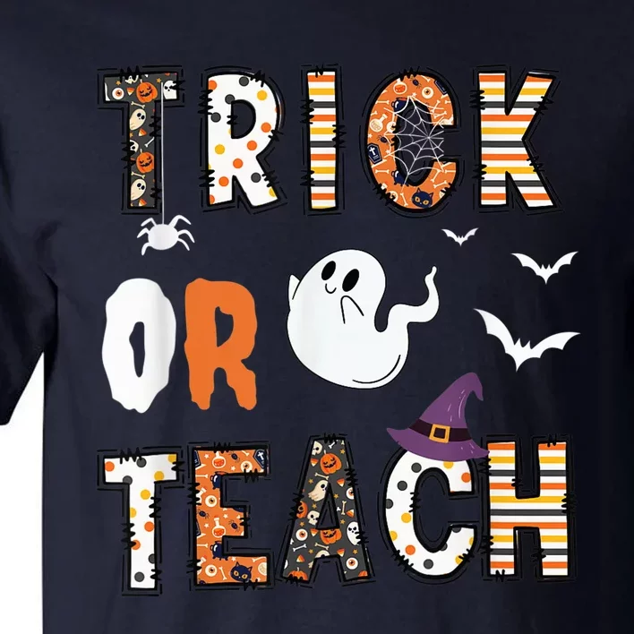 Trick Or Teach Funny Teacher Halloween Costume Tall T-Shirt