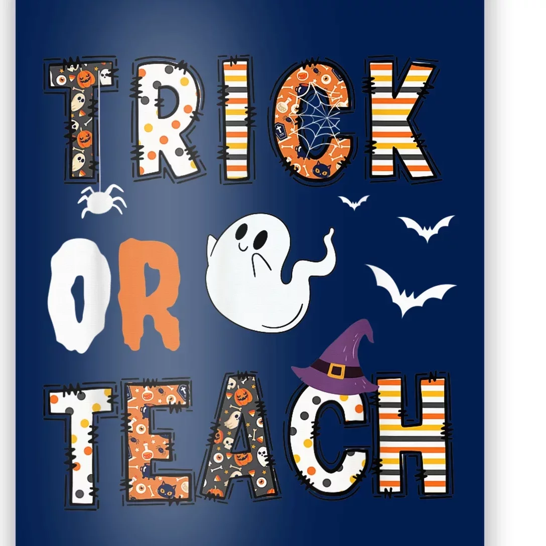 Trick Or Teach Funny Teacher Halloween Costume Poster