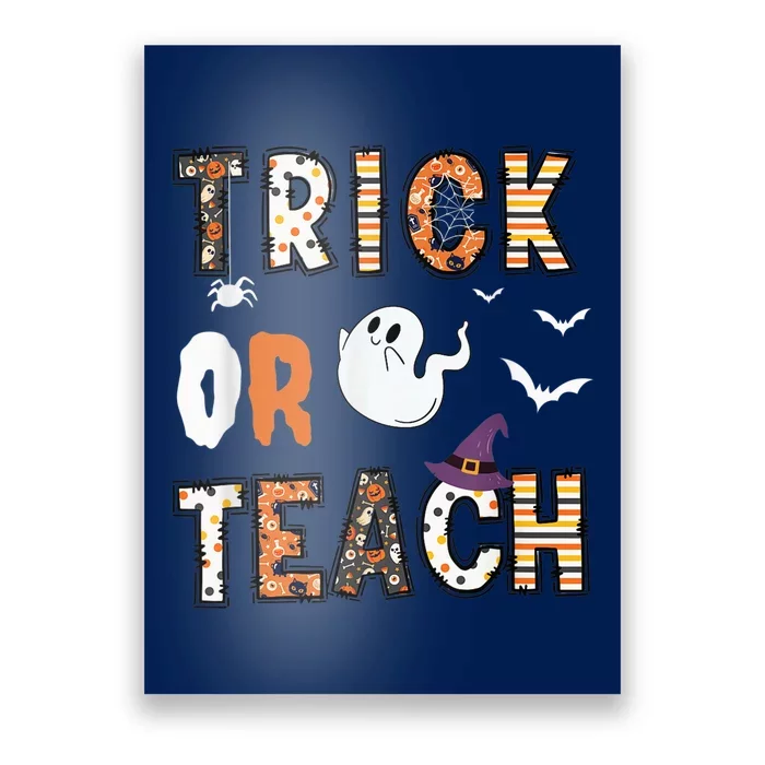 Trick Or Teach Funny Teacher Halloween Costume Poster