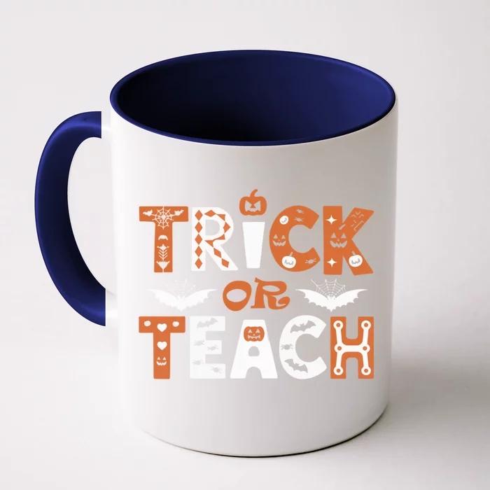 Trick Or Teach Funny Teacher Halloween Costume Spooky Design Meaningful Gift Front & Back Coffee Mug