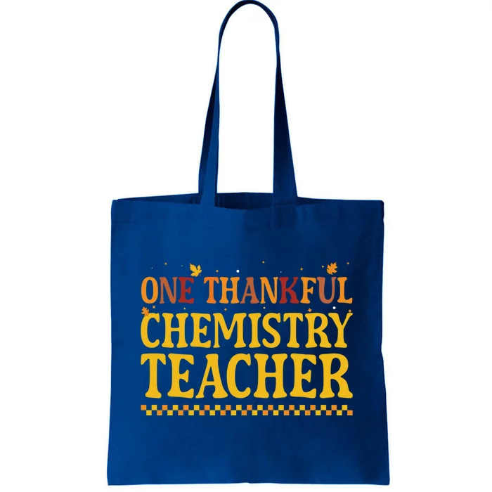 Thanksgiving One Thankful Chemistry Teacher Gift Tote Bag