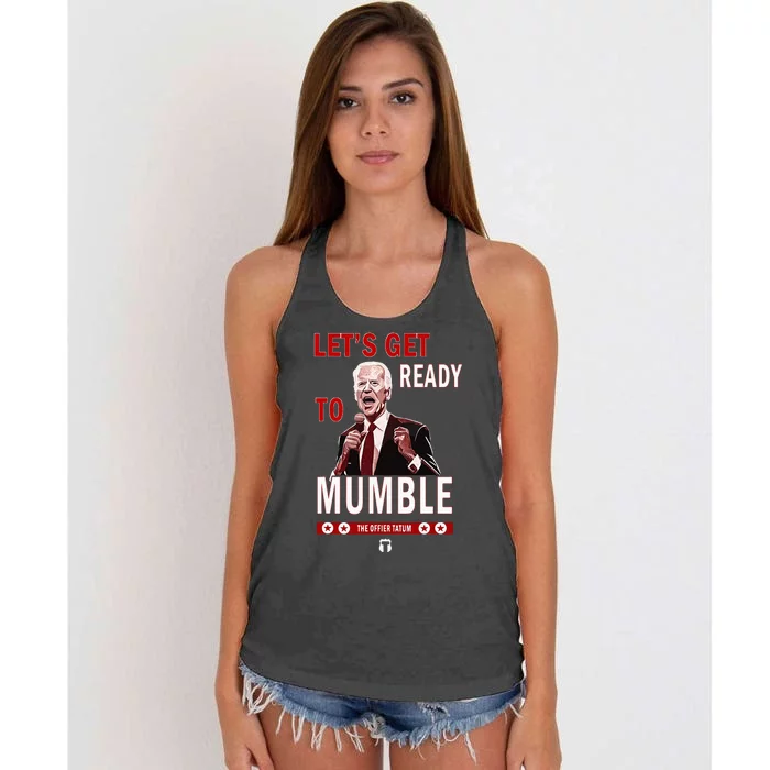 The Officer Tatum LetS Get Ready To Mumble Women's Knotted Racerback Tank