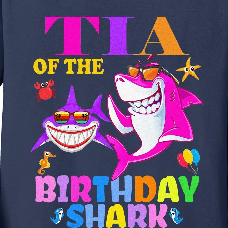 Tia Of The Birthday Shark Tia Shark MotherS Day Mom Shark Kids Long Sleeve Shirt