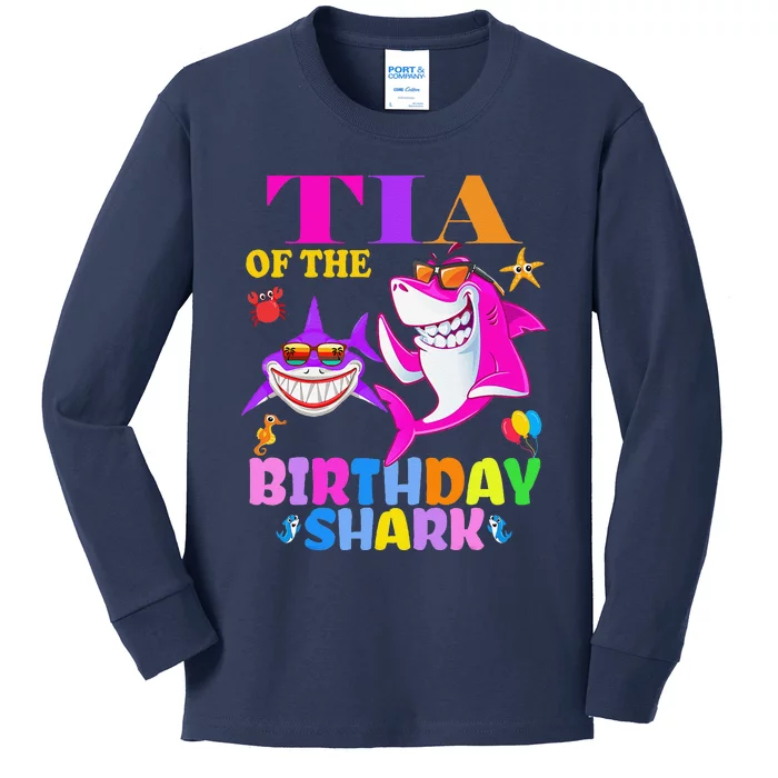 Tia Of The Birthday Shark Tia Shark MotherS Day Mom Shark Kids Long Sleeve Shirt