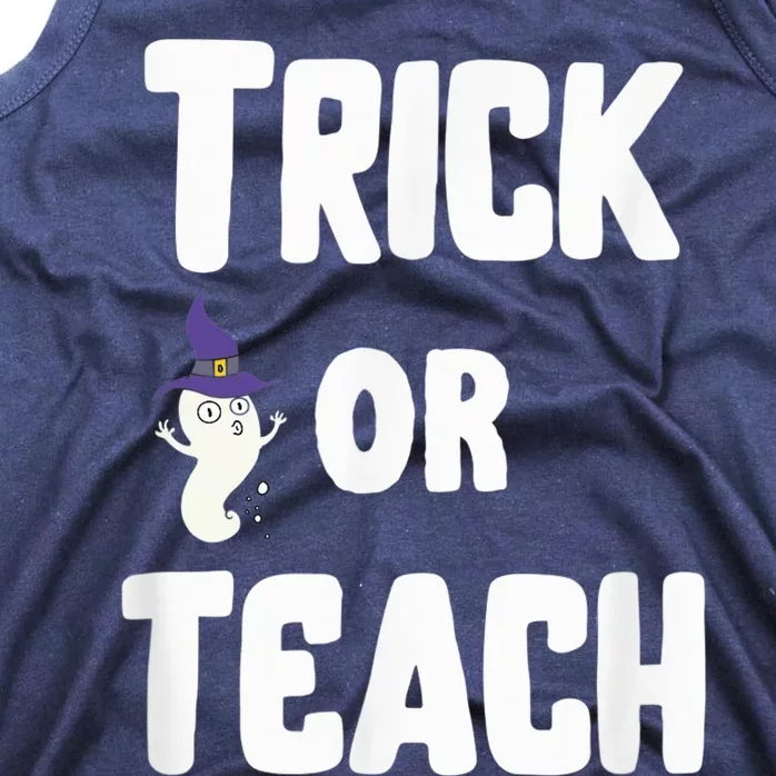 Trick Or Teach Funny Teacher Halloween - Teacher Halloween Tank Top