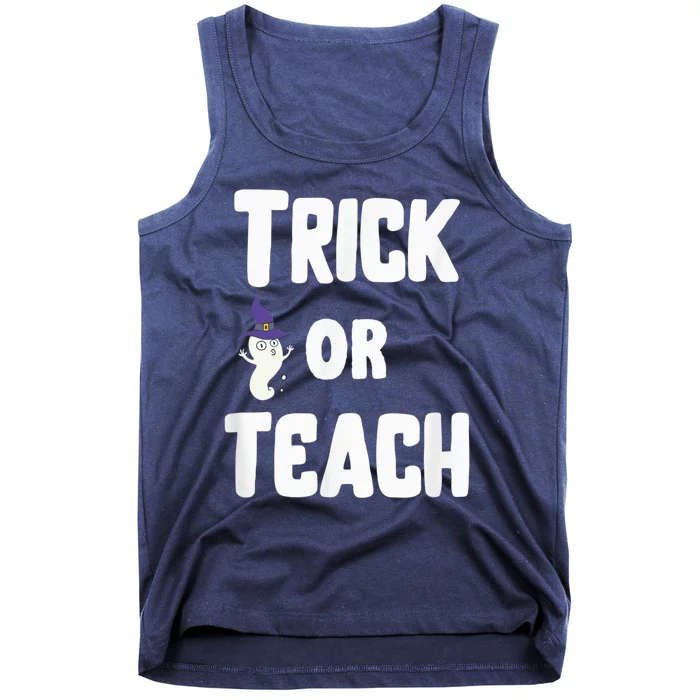 Trick Or Teach Funny Teacher Halloween - Teacher Halloween Tank Top