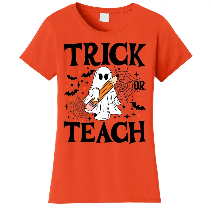 Trick Or Teach Funny Spooky Teacher Ghost Boo Halloween Costume 2024 Gifts Women's T-Shirt