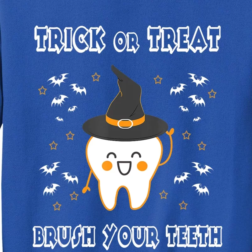 Trick Or Treat Brush Your Teeth Dentist Halloween Costume Gift Tall Sweatshirt