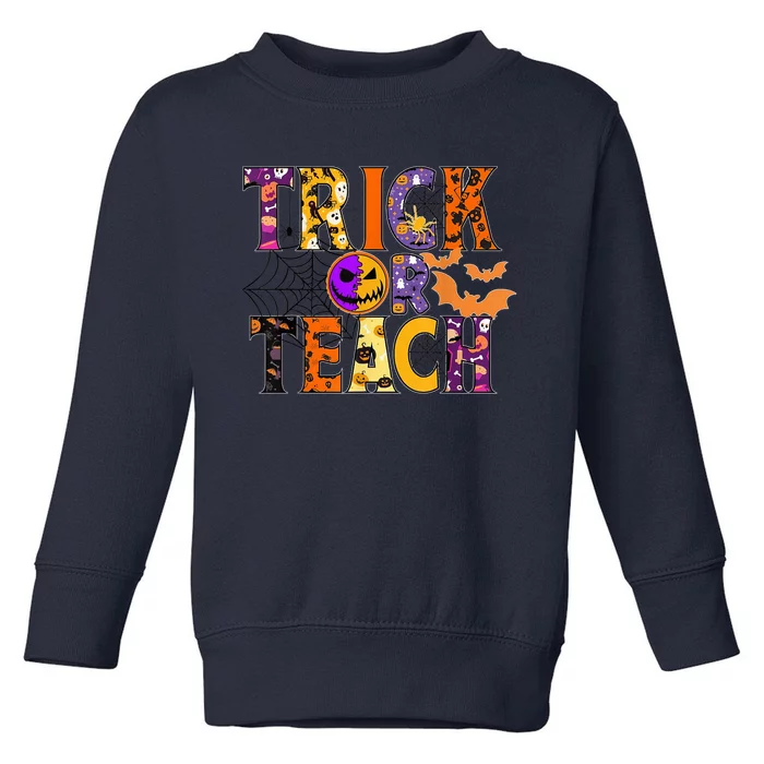 Trick Or Teach Funny Teacher Halloween Costume Wo Toddler Sweatshirt