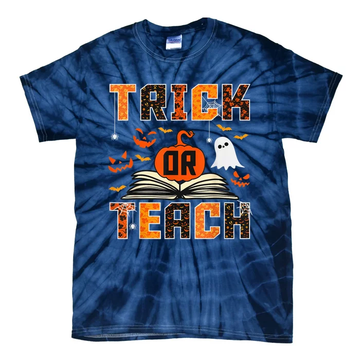 Trick or Teach Funny Halloween for Teachers Tie-Dye T-Shirt