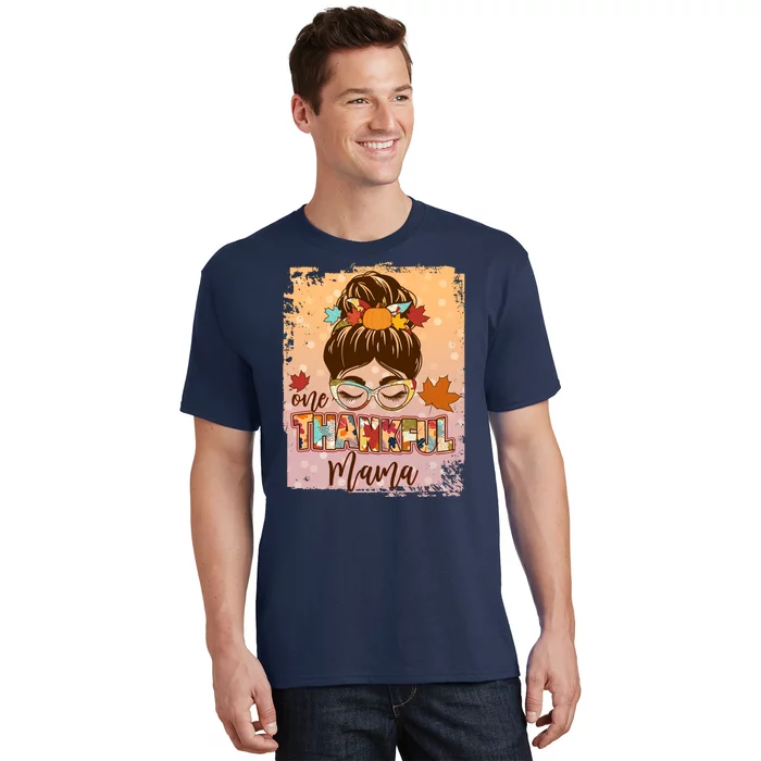 Thanksgiving One Thankful Mama T-Shirt