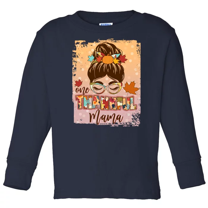 Thanksgiving One Thankful Mama Toddler Long Sleeve Shirt