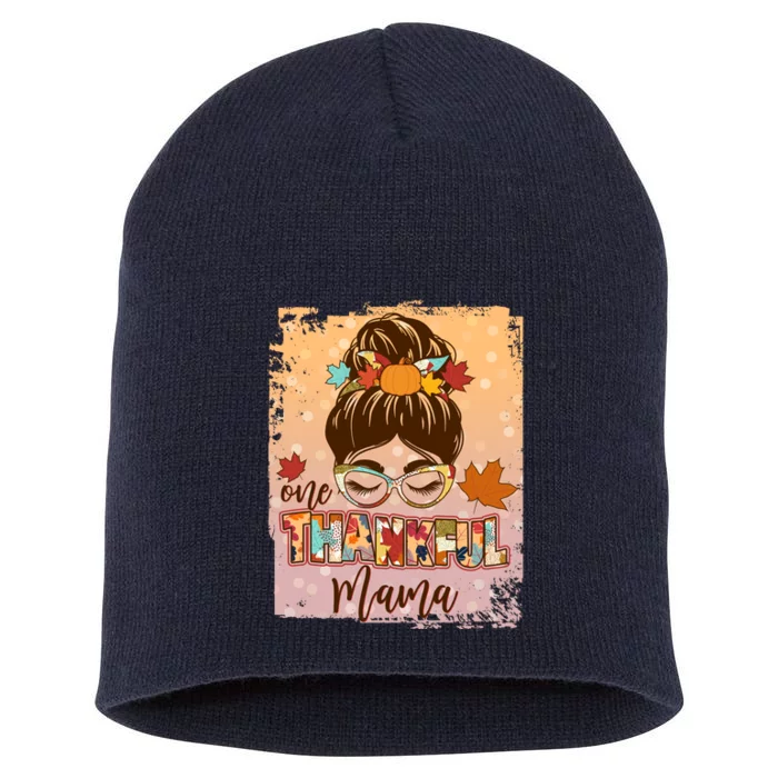 Thanksgiving One Thankful Mama Short Acrylic Beanie