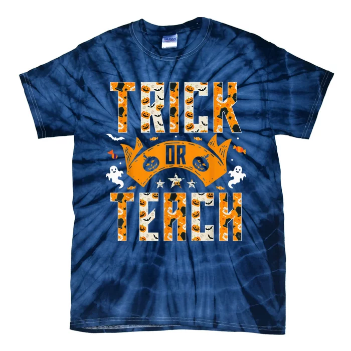 Trick or Teach Funny Halloween for Teachers Tie-Dye T-Shirt